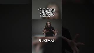 New video quotFlukemanquot by Torture Squad OUT NOW [upl. by Boar]