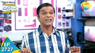 Taarak Mehta Ka Ooltah Chashmah  Episode 2727  Full Episode [upl. by Palmore]