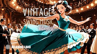 Swinging into the 1940s Vintage Swing Music [upl. by Mastat]