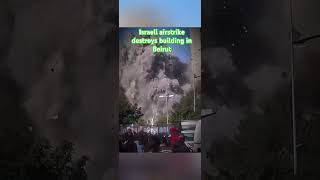 Awful combat military israel lebanon beirut airstrike [upl. by Irish431]