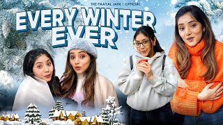 Every Winter Ever  Ft Tena Jaiin  The Paayal Jain [upl. by Kelci]