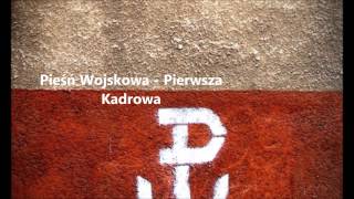 Pieśń Wojskowa  Pierwsza Kadrowa  Kadrówka [upl. by Luisa865]