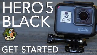 GoPro HERO 5 BLACK Tutorial How To Get Started [upl. by Ardnuhsal657]