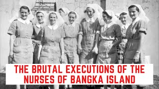 The BRUTAL Executions Of The Nurses Of Bangka Island [upl. by Eiveneg]