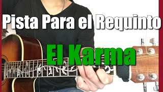 Pista Para Practicar el Requinto  El Karma  Ariel Camacho y sus Plebes Del Rancho🎸 [upl. by Inez]