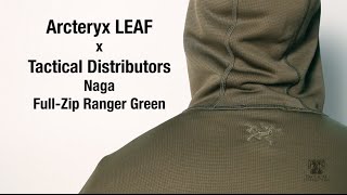 Arcteryx LEAF x TD Ranger Green Full Zip Naga Hoody [upl. by Enaitsirhc]