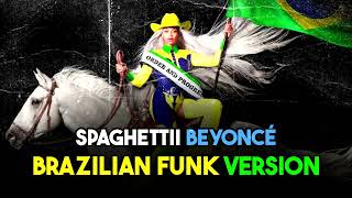 SPAGHETTII  Beyoncé Funk Version by Samaj [upl. by Picker]