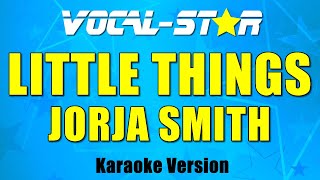 Jorja Smith  Little Things Karaoke Version [upl. by Yeslehc]