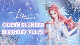 🧜‍♀️Birthday Ocean Slumber Pulls🧜‍♀️ Life Makeover [upl. by Novets]