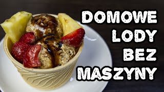 Przepis na domowe lody bez maszynki do lodów [upl. by Hausner941]