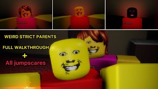 Weird Strict Parents Full Walkthrough COMPLETED  All Jumpscares Roblox [upl. by Maidel26]