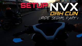 KOMEN AKU SELEPAS SETUP YAMAHA NVX SETAKAT NI  RIDE MENCARI AIR DI KEDAH [upl. by Livesay]