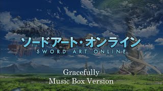 Gracefully  Sword Art Online  Music Box 1 Hour Loop [upl. by Suciram400]