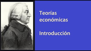 Escuelas de pensamiento económico  Introducción a las Teorías económicas [upl. by Arvad]