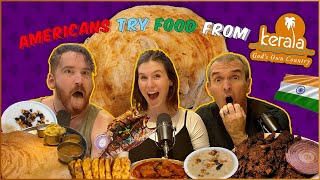 Americans try KERALA Food for the FIRST TIME [upl. by Ivgnout789]