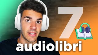 7 Audiolibri 🎧 da ascoltare almeno una volta nella vita [upl. by Hoxie]