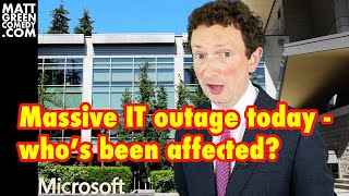 Massive IT outage today  whos been affected [upl. by Kragh916]