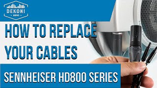 How to Swap Your Cables on Sennheiser HD800 Series Headphones  Dekoni Audio [upl. by Debbra]