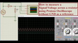 How to Measure Signal or Voltage across a resistor using Proteus Oscilloscope [upl. by Adila961]