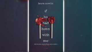 If He Had Been with Me by Laura Nowlin  Romance Novels [upl. by Tammy]