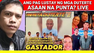 ASAAN NA ANG MILLIONS BILLIONS TRILLIONS ANG PAGLUSTAY LIVE REACTION VIDEO [upl. by Junieta336]