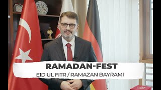 Botschaft zum RamadanFest  DITIB Vorsitzender Dr Muharrem KUZEY [upl. by Elwyn567]