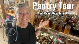 Pantry Tour West Coast Grandma Style [upl. by Sheldon]