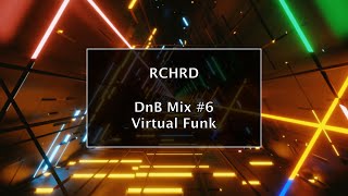 Drum and Bass Mix 6 Virtual Funk [upl. by Auginahs961]