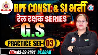 RPF SI amp Constable 2024  RPF GKGS Practice Set 03  RPF SI amp Constable GS Class by Parul Mam [upl. by Glyn]