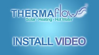 Thermaflow Installation Video [upl. by Scarito]