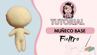 Tutorial muñeco base chibi en fieltro [upl. by Weisburgh]