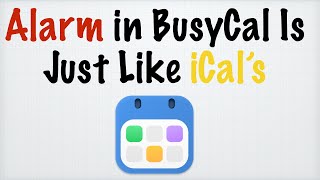 BusyCal 2023  Calendar App  Great Alarm Works Offline Email Not Needed on macOS [upl. by Lawford]