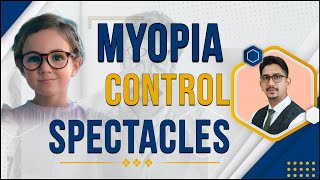 Myopia Control Spectacles  All about Stellest Lenses for Myopia  Abhinav Maharwal [upl. by Colline]