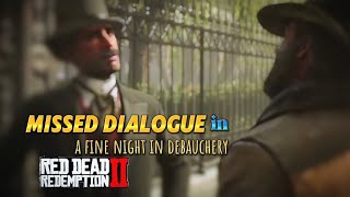 Missed dialogue in A fine night in debauchery reddeadredemtion2 [upl. by Ulphiah]