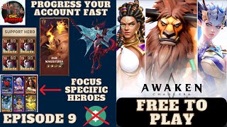 Awaken Chaos Era  Free to Play Episode 9 Fastest Way to Progress Account [upl. by Neelrak]