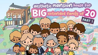 BIG Family of 20 Aesthetic Mansion House Design PART 1 🏡 TOCA BOCA House Ideas  Toca Life World [upl. by Giardap]