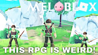 The weirdest RPG I’ve ever played  Roblox  Meloblox [upl. by Kathryn438]