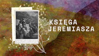 Księga Jeremiasza  Rozdział 09 [upl. by Akenn]