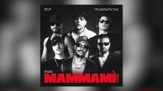 Petit  MAMMAMÌ RMX feat SLF Fred De Palma Official Audio [upl. by Scott621]