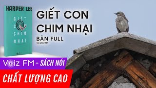 Sách nói Giết Con Chim Nhại  Harper Lee  Voiz FM [upl. by Corder]