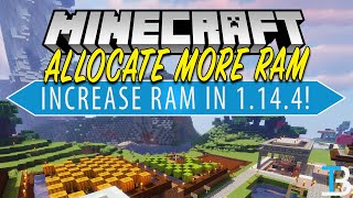 How To Allocate More RAM To Minecraft 1144 Dedicate More RAM to Minecraft 1144 [upl. by Eireva]