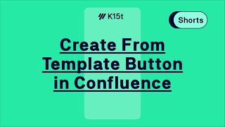 Create Confluence Pages with a Template  Shorts [upl. by Efram]
