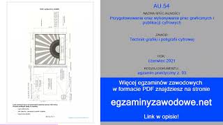 Egzamin zawodowy praktyczny z 03 AU54 czerwiec 2021 [upl. by Apicella750]