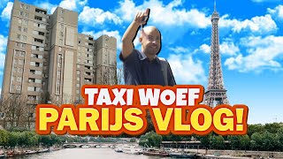 TAXI WOEF PARIJS VLOG [upl. by Annirok]