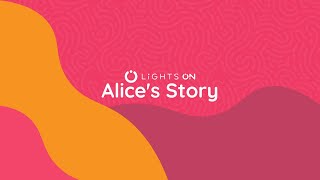 Alices Family  A Lights On Story [upl. by Kenn212]