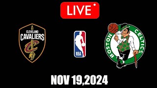 NBA LIVE Cleveland Cavaliers vs Boston Celtics  November 19 2024  NBA Season LIVE 2K25 [upl. by Allak104]