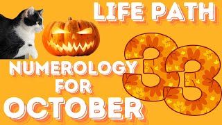 Life Path 33 October 2024 Numerology [upl. by Dadinirt]