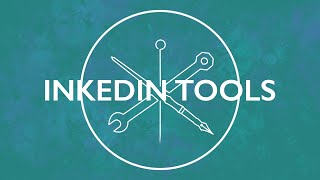 Inkedin Tools 2024 [upl. by Yttel]