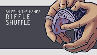 False Shuffle  In The Hands Riffle Shuffle HD [upl. by Kidder]