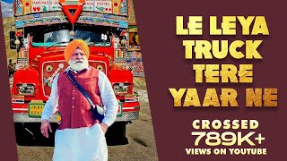 Nawa Le Leya Truck Tere Yaar Ne  Original Song  Jatt Punjab Da  MAHINDRA FILMS INTERNATIONAL [upl. by Elyagiba98]